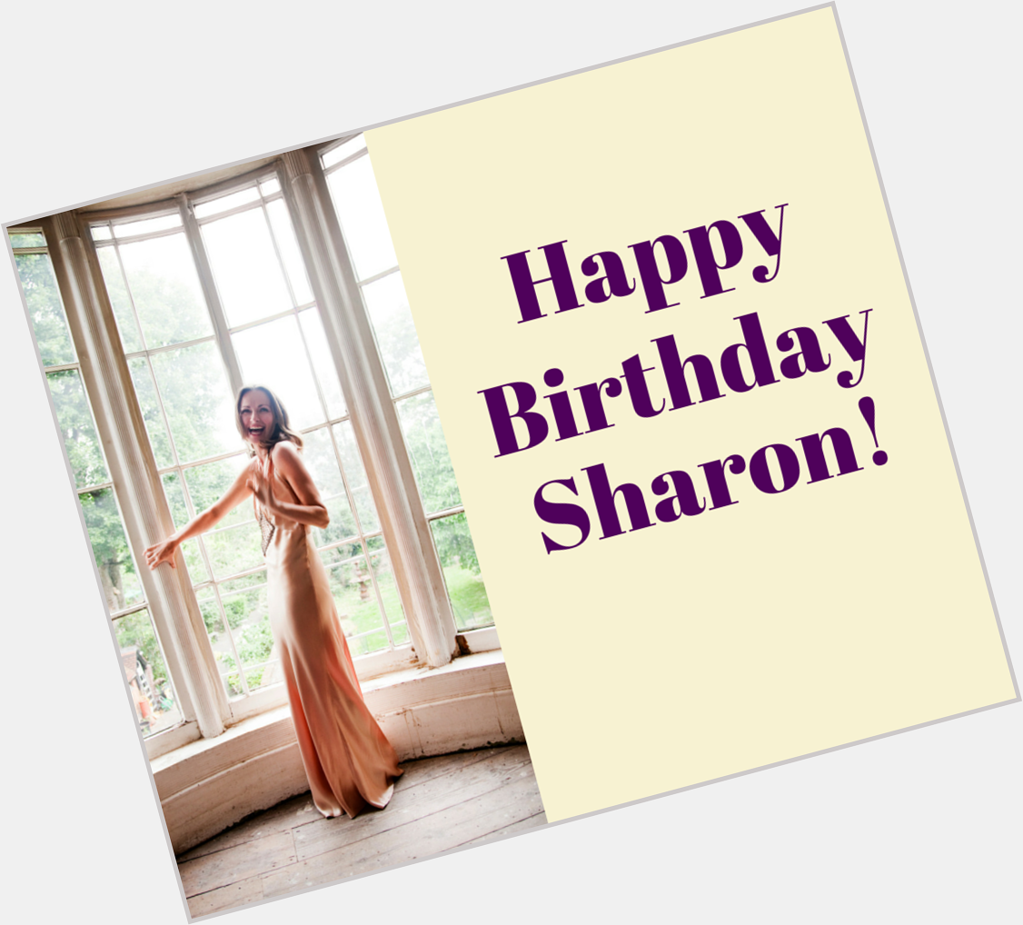 HAPPY BIRTHDAY, Sharon!   