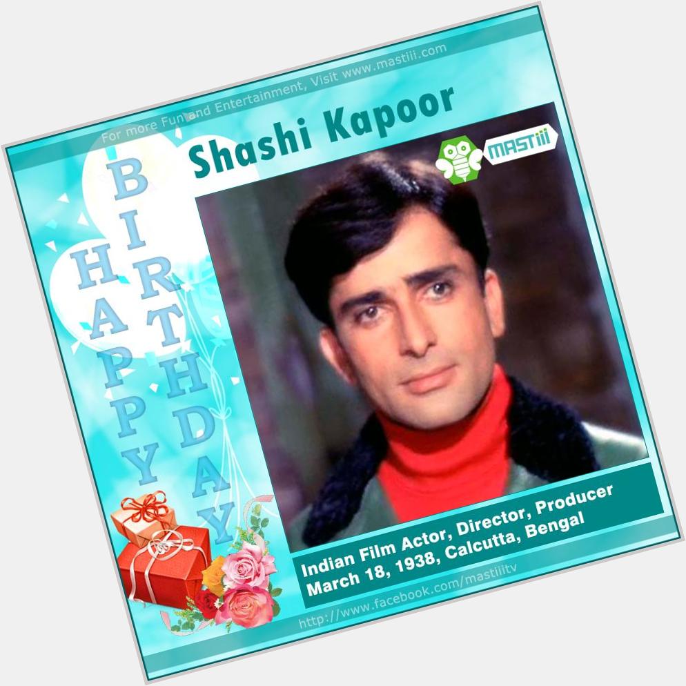  wishes Shashi Kapoor a very Happy Birthday! 