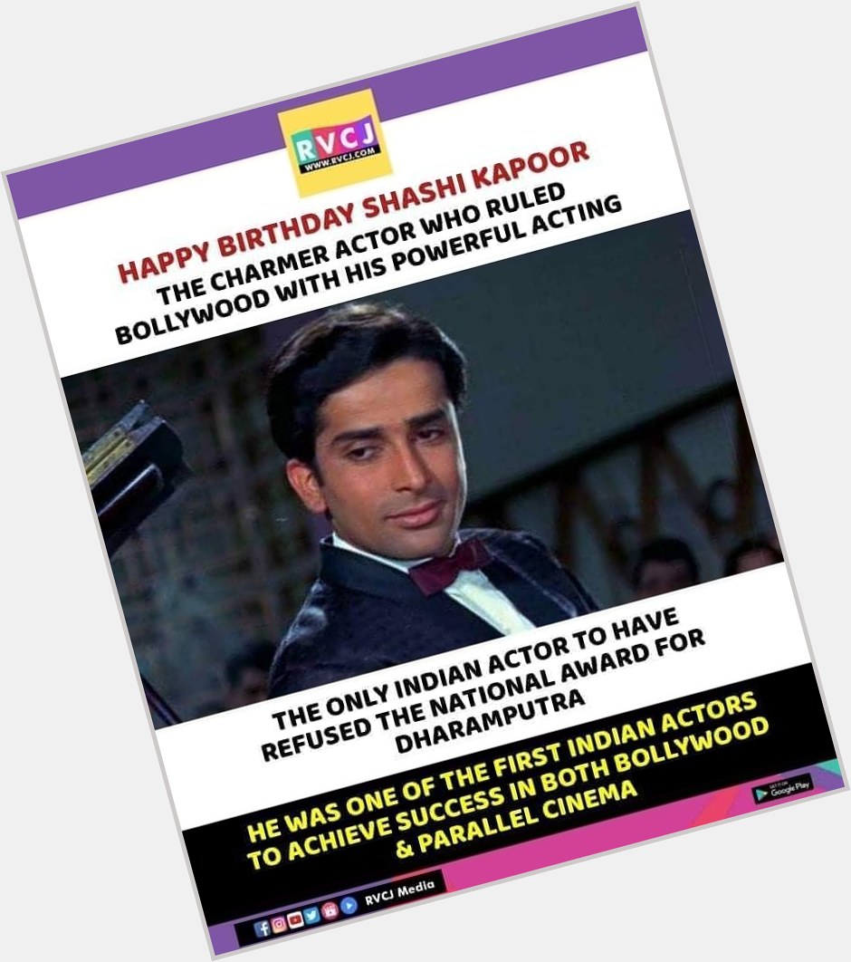 Happy Birthday Shashi Kapoor! 
