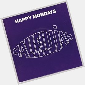 Happy 60th birthday to Shaun Ryder.

Here\s \Hallelujah\ by Happy Mondays, released in France by Factory in 1990. 