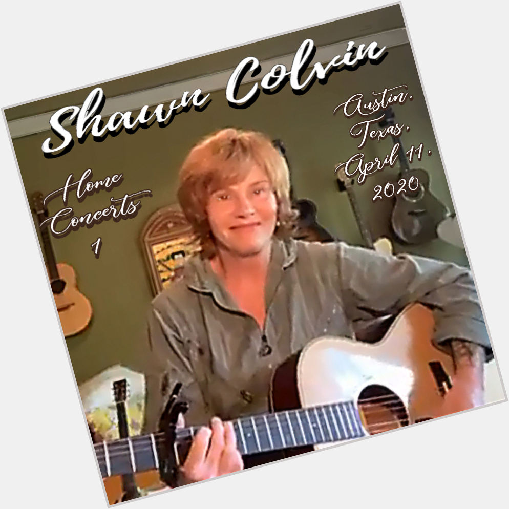 January 10:Happy 66th birthday to singer,Shawn Colvin(\"Sunny Came Home\")
 