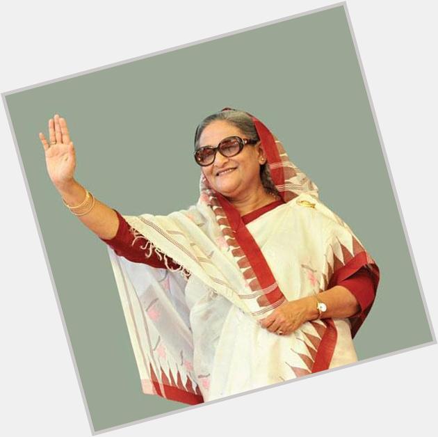 Happy 68th Birthday to Vanguard of Democracy, Awami League President and Prime Minister of Sheikh Hasina 