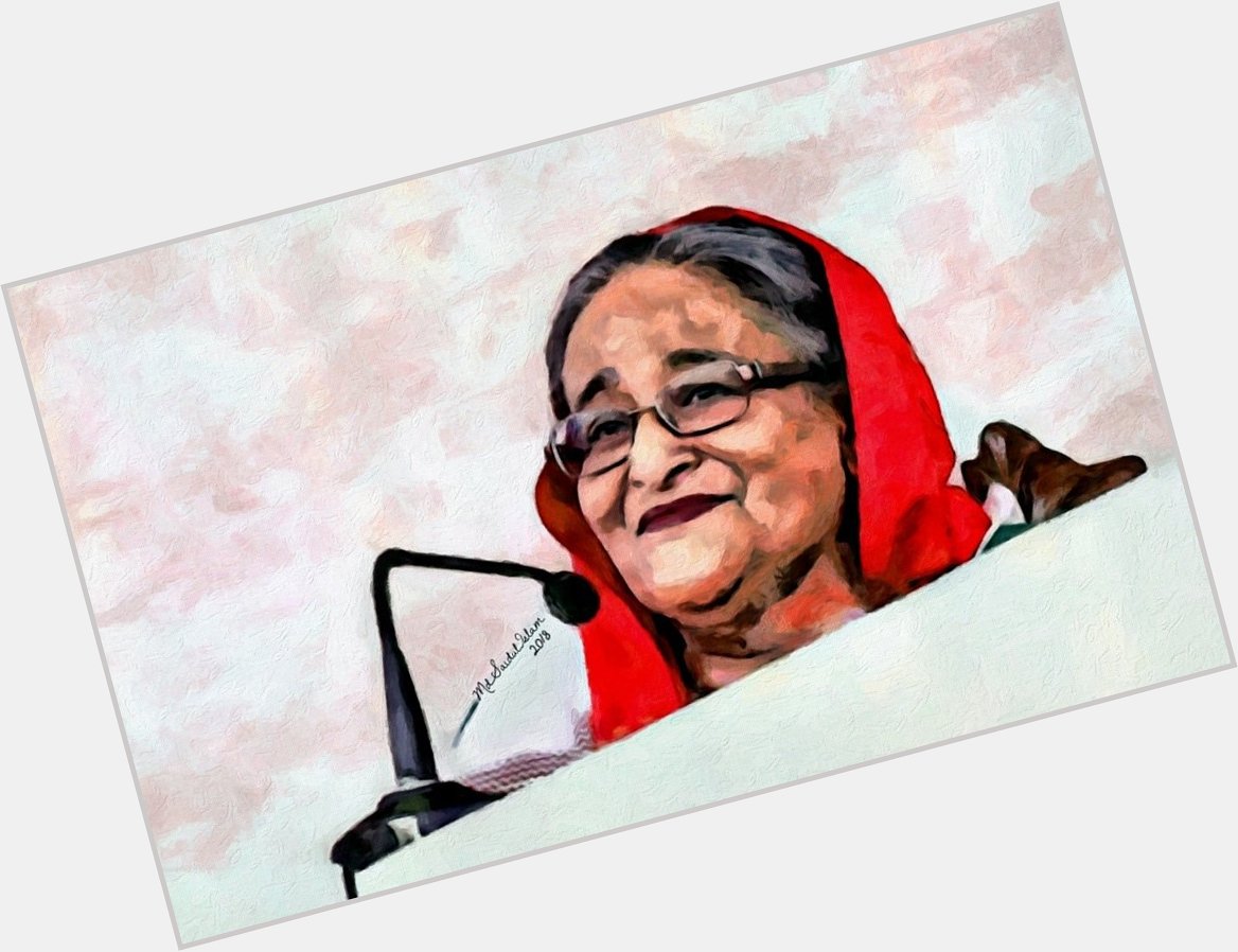 Happy Birthday To Our Honourable Prime Minister \"Sheikh Hasina\" 