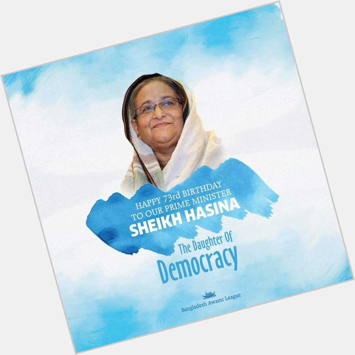Happy Birthday to Our Prime Minister Sheikh Hasina Apa. 