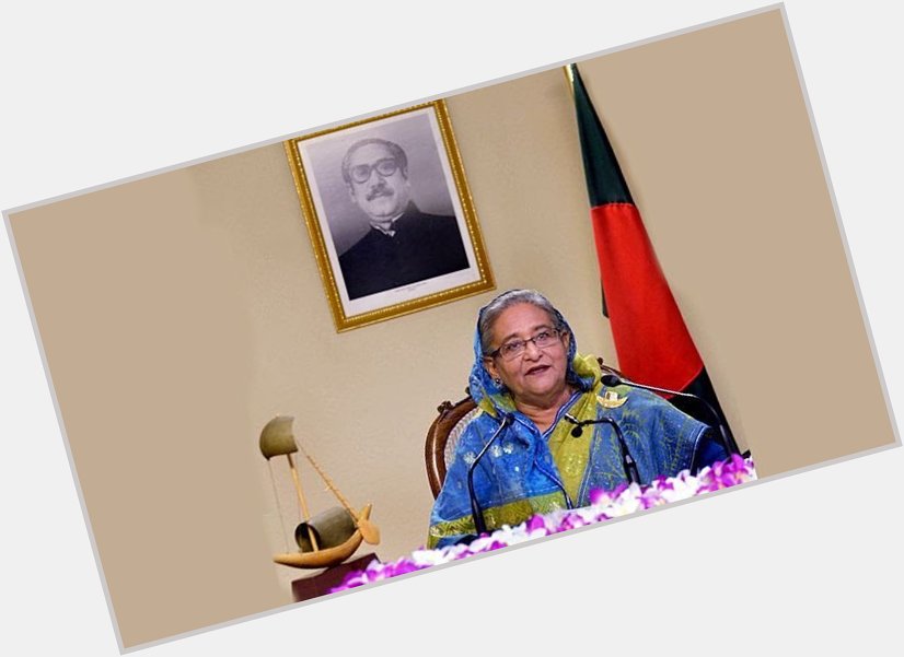 Happy Birthday to our honorable Prime Minister Sheikh Hasina  