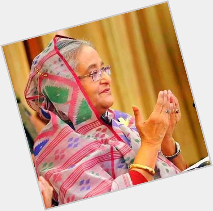 Happy birthday sheikh hasina hon\ble prime minister government of the people s republic of Bangladesh !      