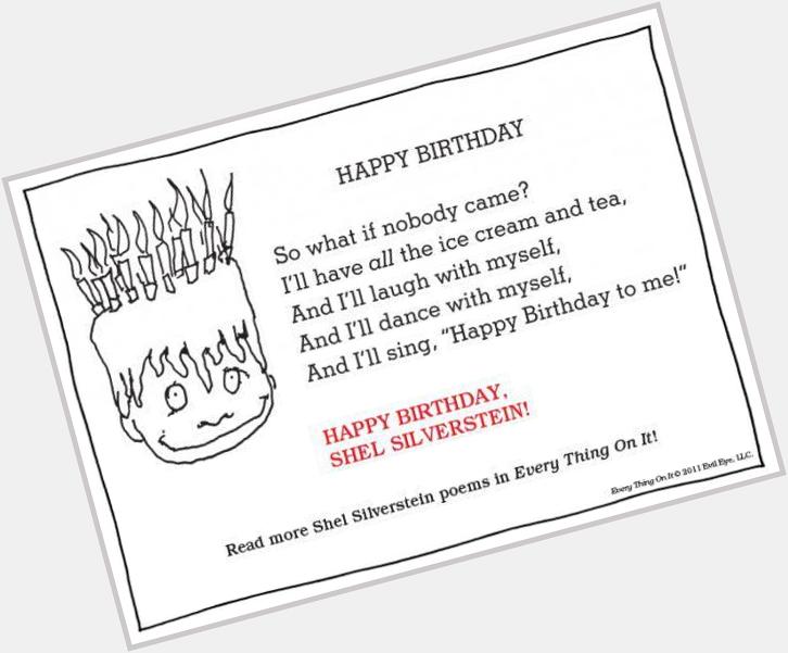 Happy birthday, Shel Silverstein!  