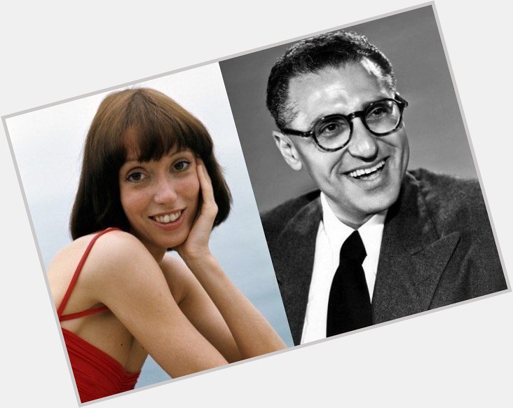 July 7: Happy Birthday Shelley Duvall and George Cukor  