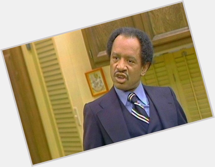 Happy birthday Sherman Hemsley 