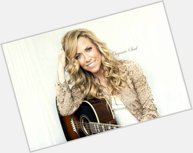Happy Birthday from Organic Soul Singer-songwriter Sheryl Crow is 53
 
