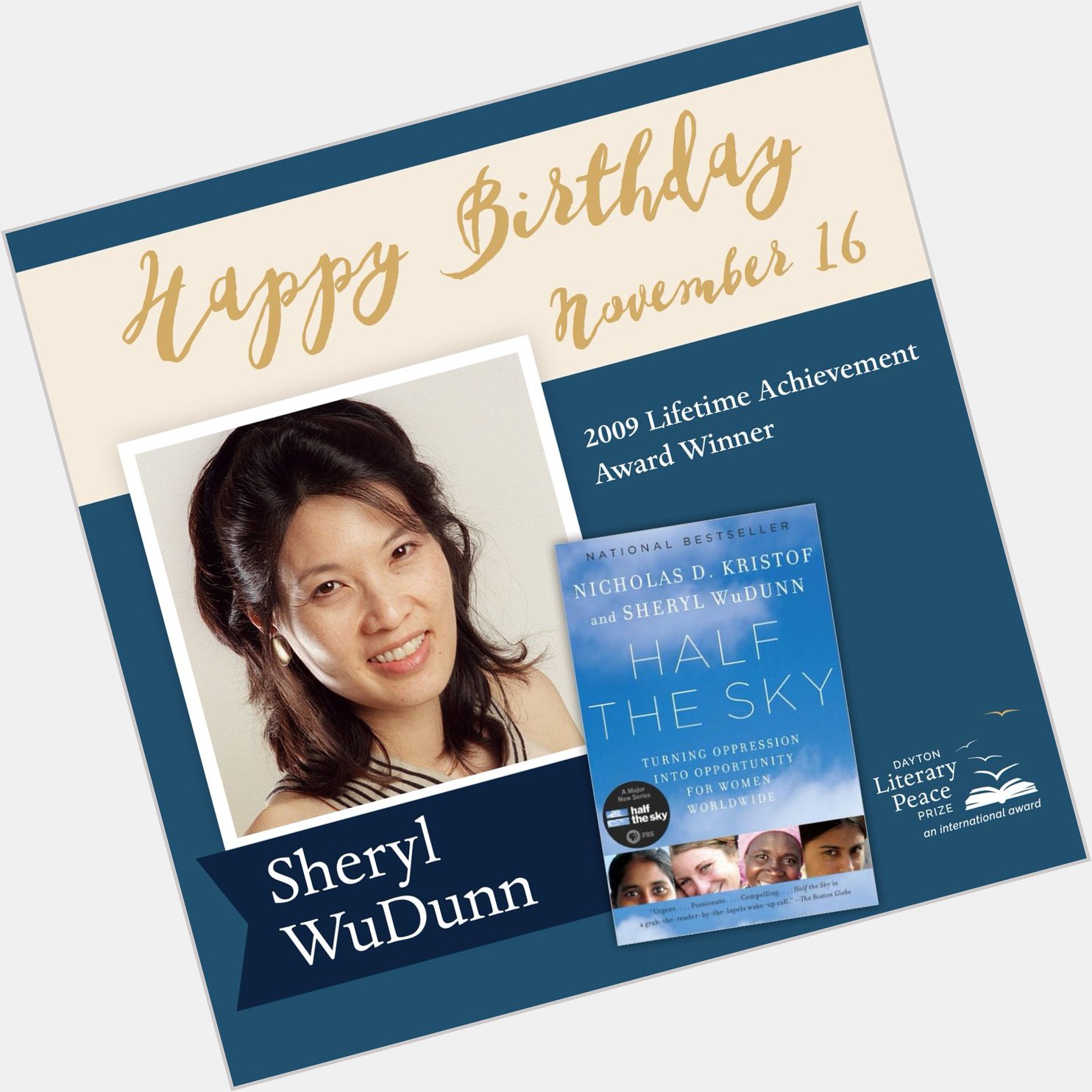 Happy birthday to 2009 Lifetime Achievement Award Winner Sheryl WuDunn!  