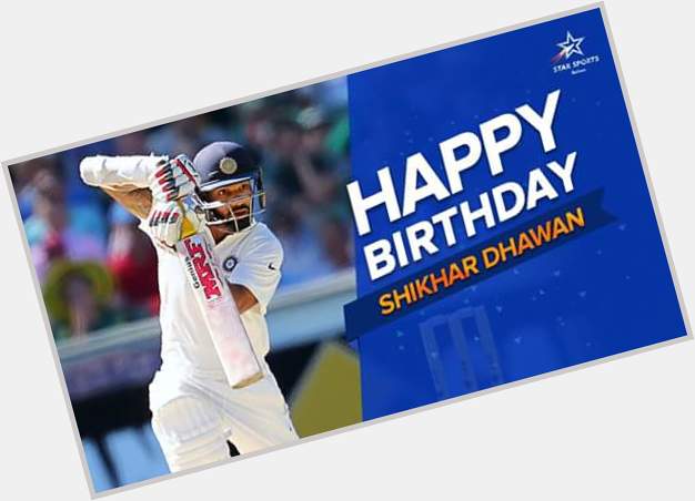   Happy Birthday shikhar dhawan 