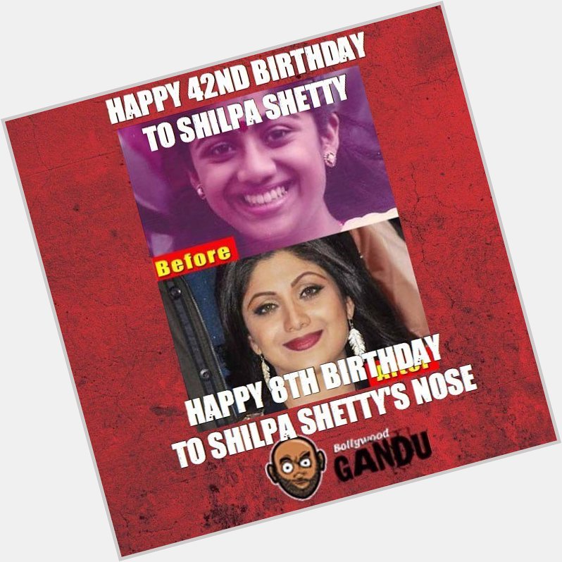 Happy Birthday Shilpa Shetty!  