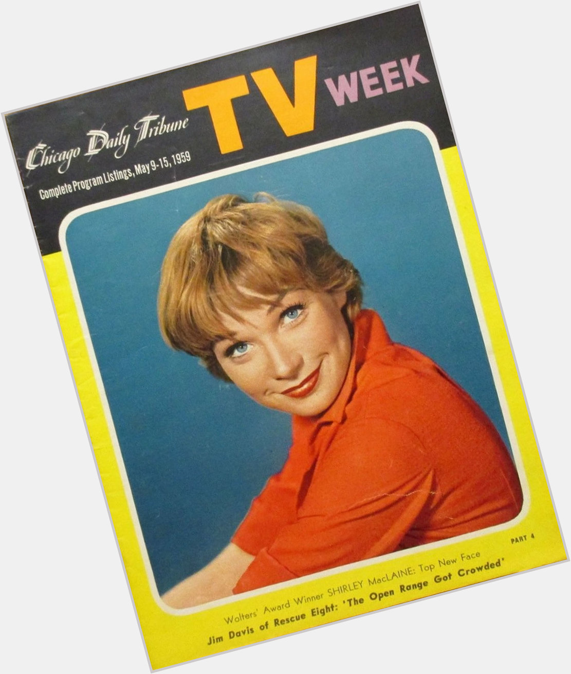Happy Birthday to Shirley MaClaine, born OTD in 1934
Chicago Tribune TV Week.  May 9-15, 1959 