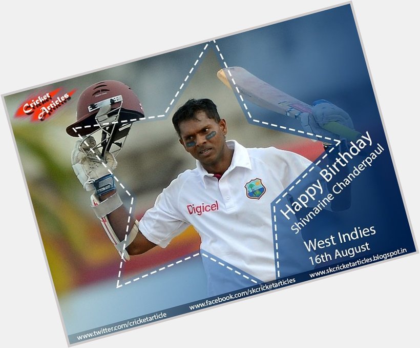Happy Birthday to former West Indies Captain & middle order batsman Shivnarine Chanderpaul  