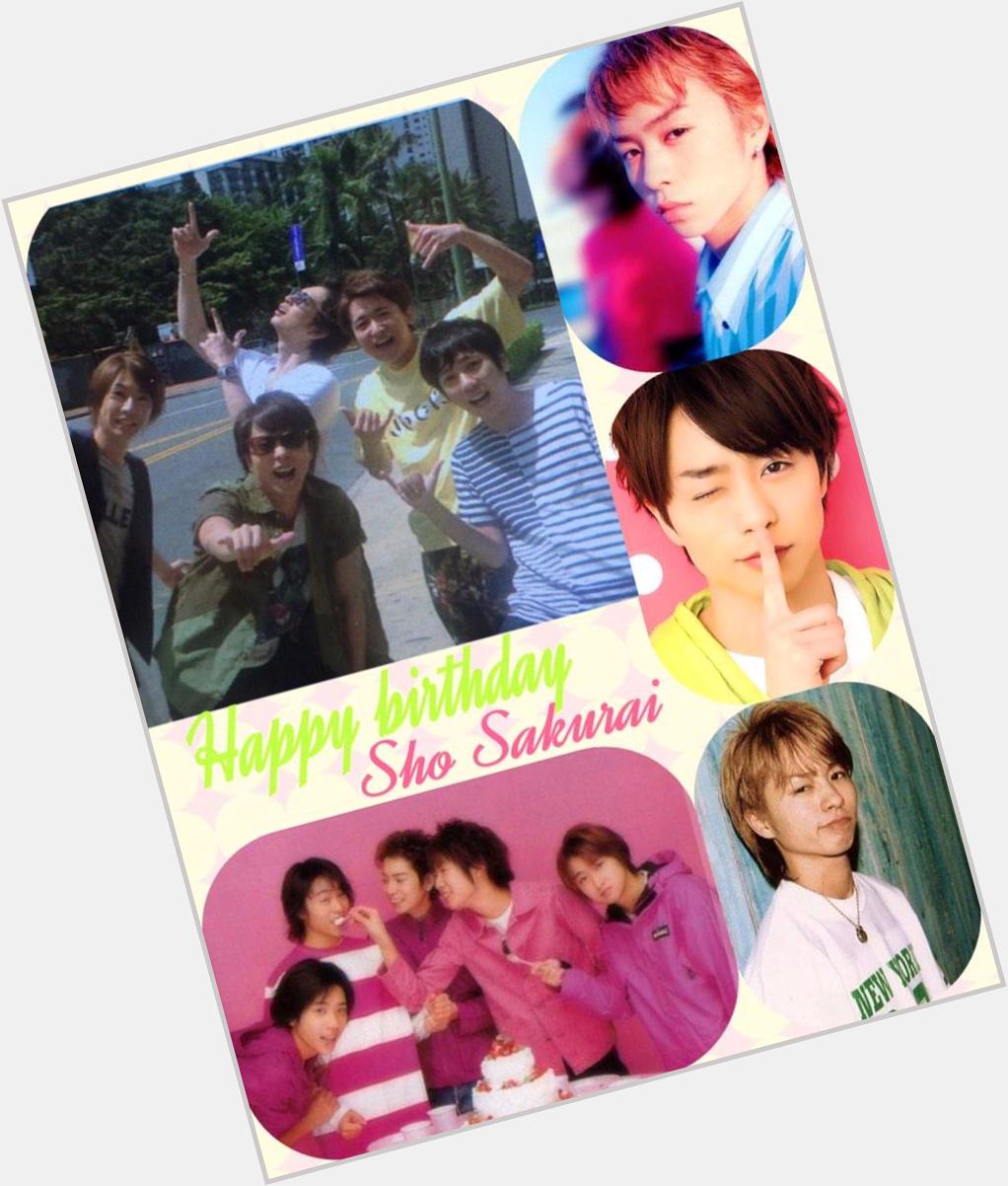 Sho Sakurai   33 years old Happy birthday                                  ( )                                       