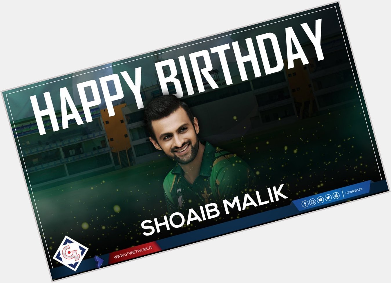Happy 37th Birthday Shoaib Malik
Read Details:  