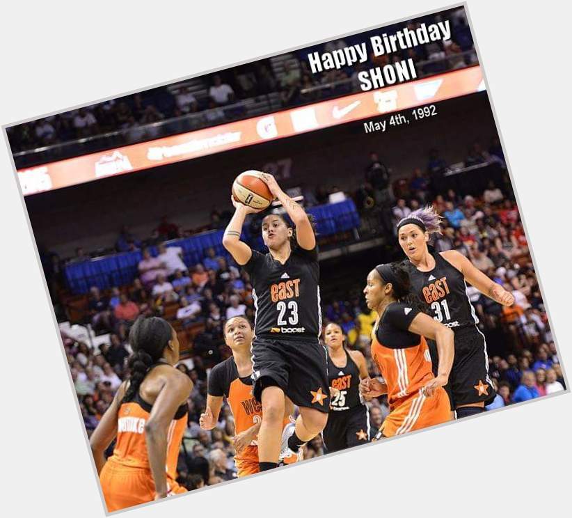 Happy bday shout out to Shoni Schimmel today!   