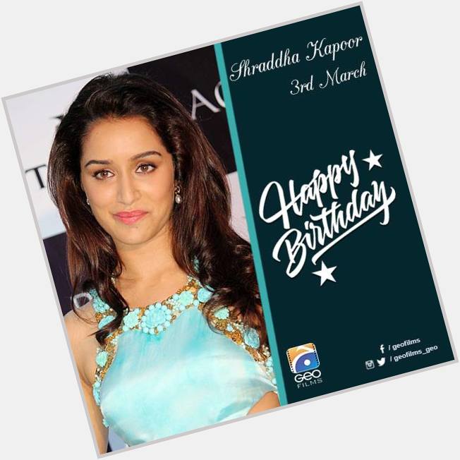 Wishing you another year full of blessings. Happy Birthday Shraddha Kapoor!  