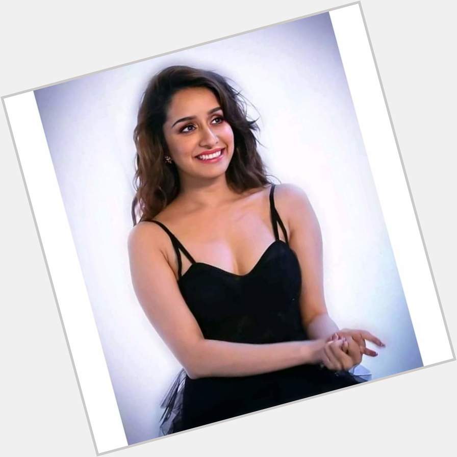 Happy birthday Shraddha Kapoor A perfect combination of beauty and Hotness  