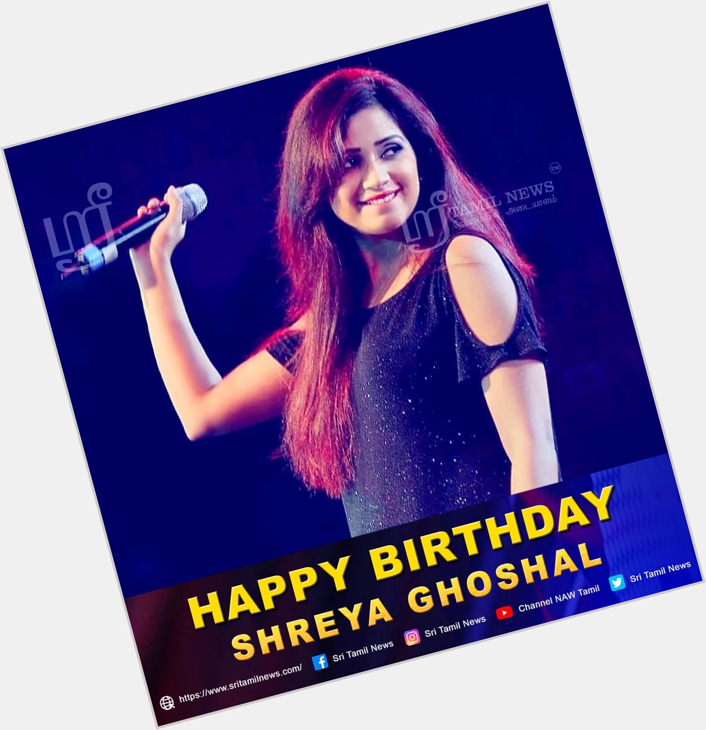   Happy Birthday Shreya Ghoshal 