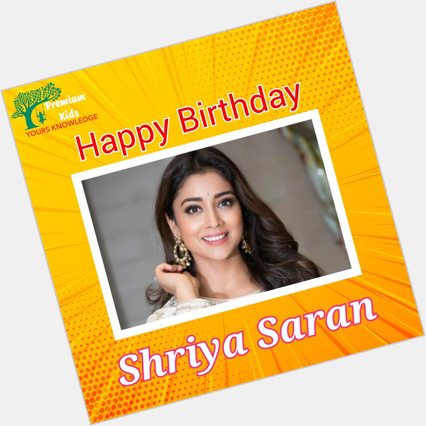 Happy Birthday to you Shriya Saran    