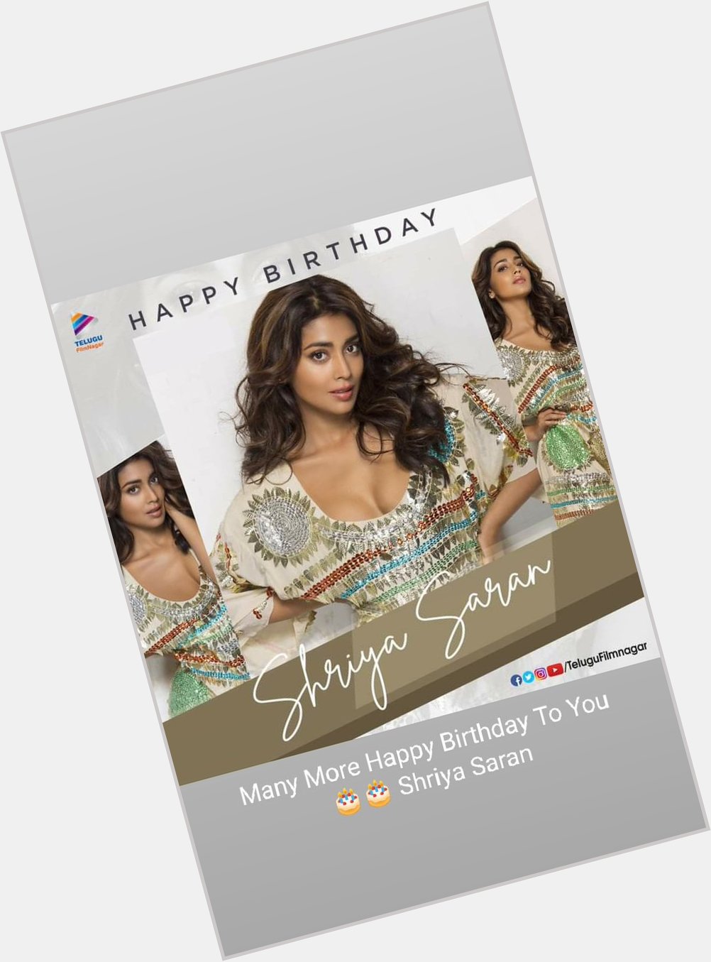 Many More Happy Birthday To You  Shriya Saran I\m your fane your movie s all see you very good acting 