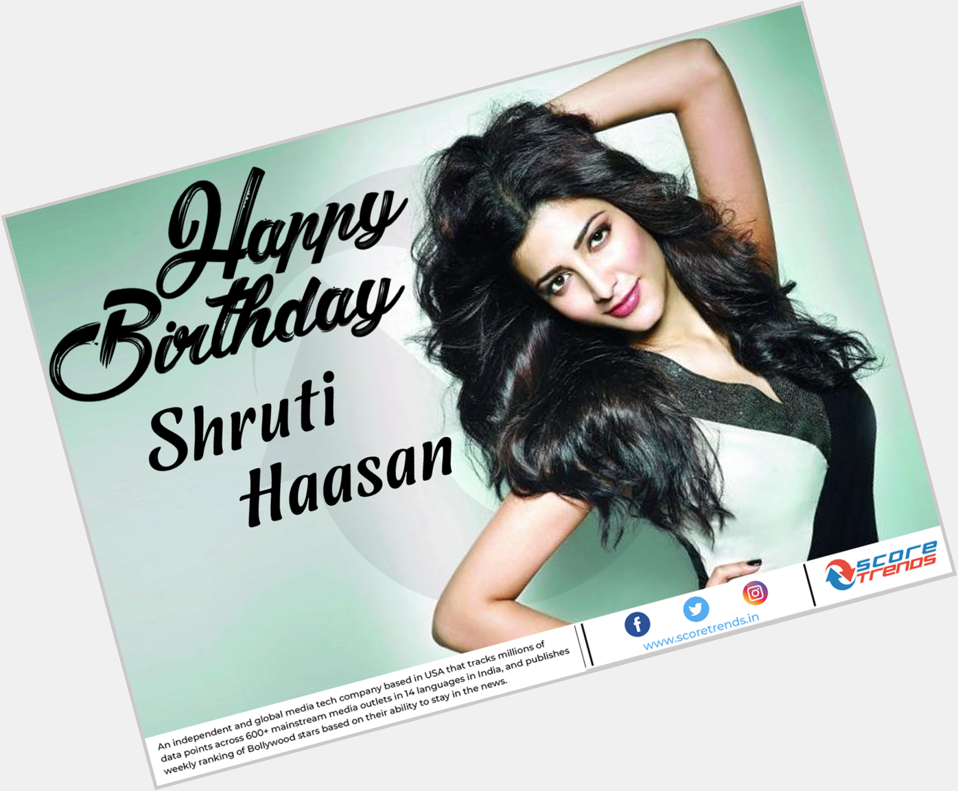 Score Trends wishes Shruti Haasan a Happy Birthday!! 