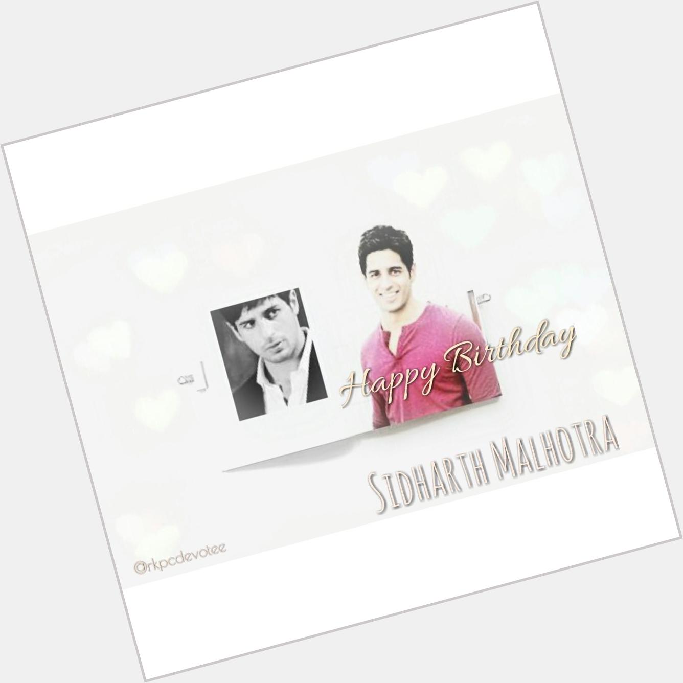If you like it :D Happy Birthday Sidharth Malhotra 