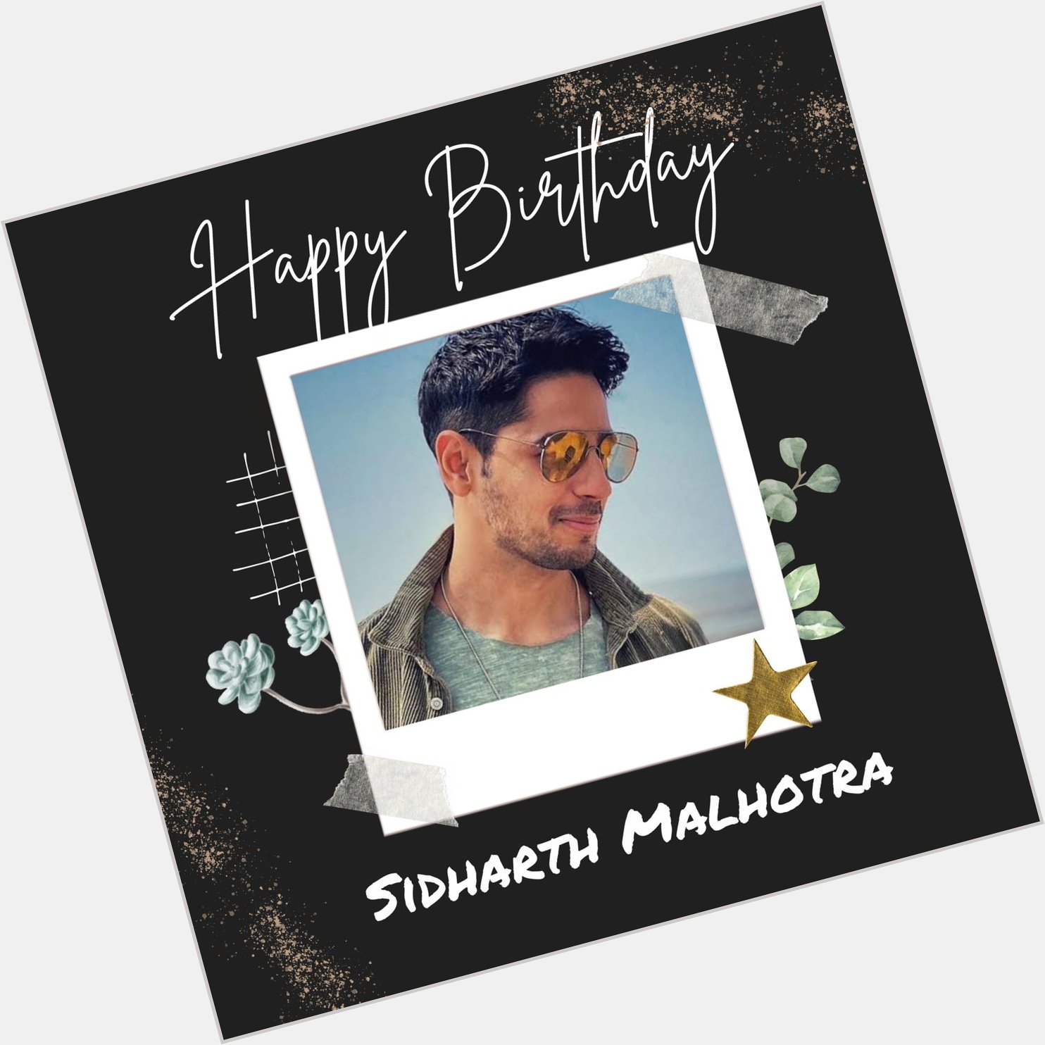 Happy birthday Sidharth Malhotra    