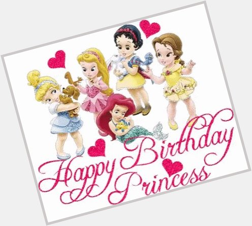    Happy birthday princess         God bless You 