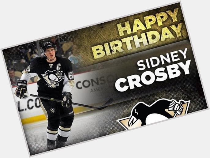 Happy birthday Sidney Crosby! Hope you have a good one hun   