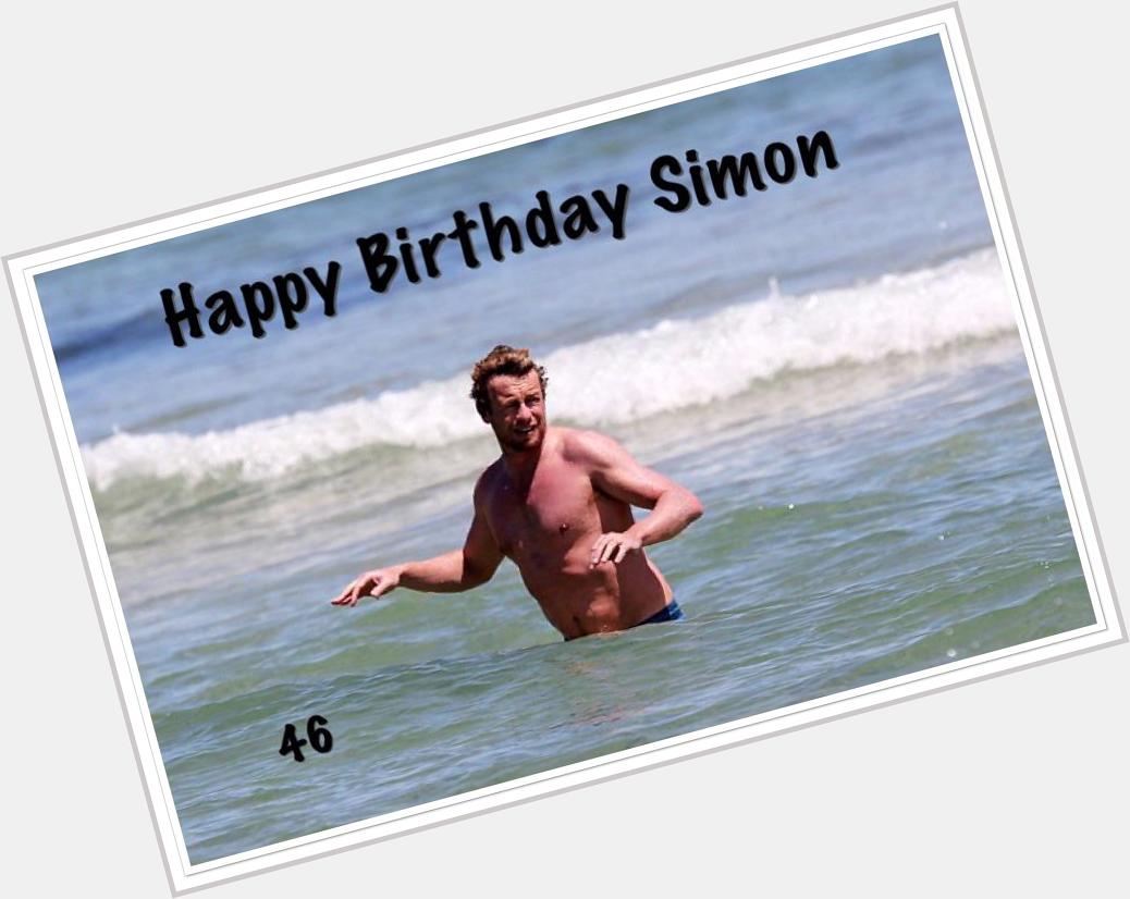 Happy Birthday To Simon Baker  46th    .  Have a lovely day x 
