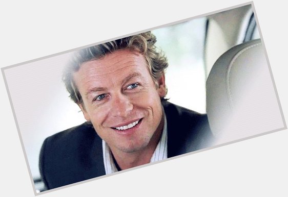 HAPPY BIRTHDAY TO SIMON BAKER. I LOVE THIS MAN SO MUCH GOD BLESS HIM AND HIS BEAUTIFUL SOUL AND FACE. 