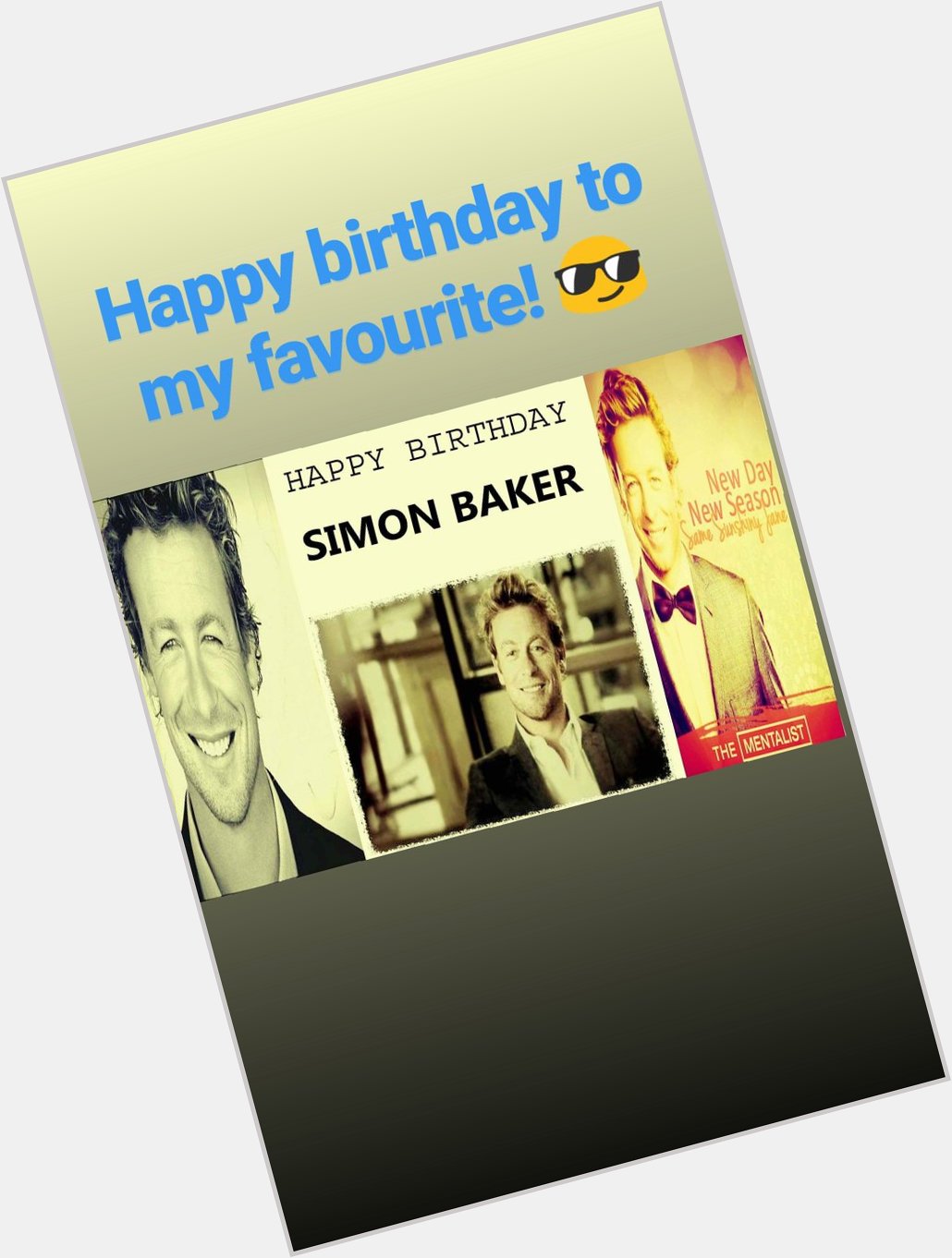 Happy birthday Simon Baker!
You are my favourite!       