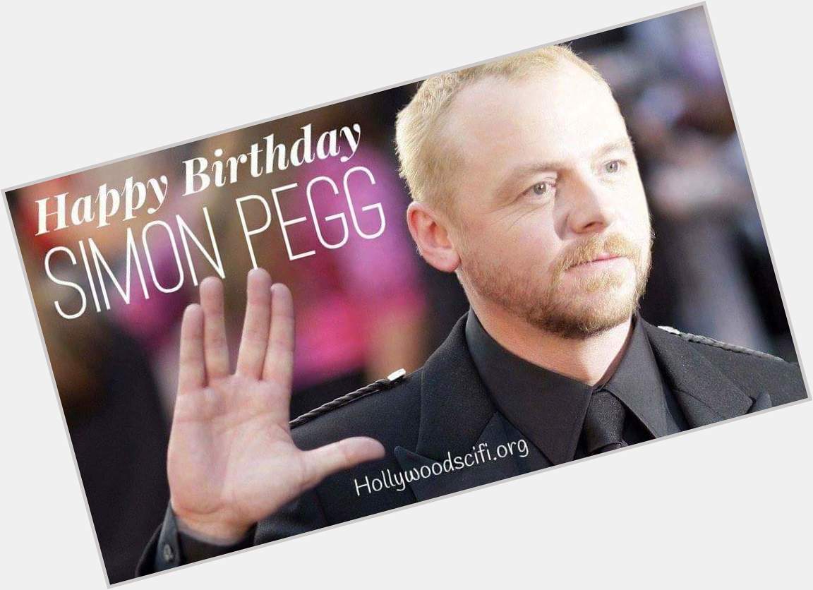 Happy Birthday Simon Pegg!  