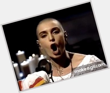 Happy Birthday  Sinead O Connor 