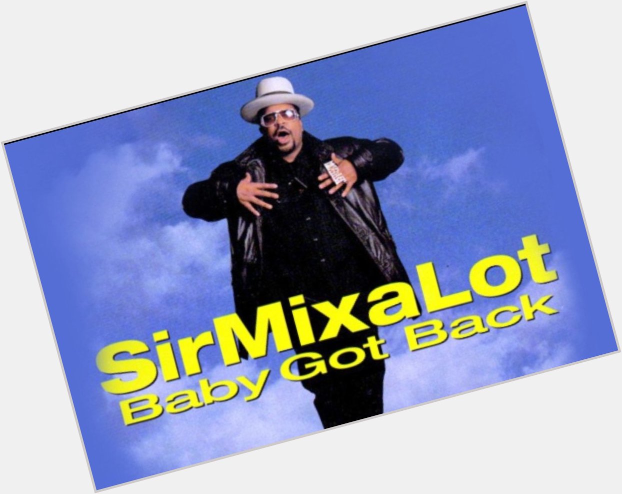 HAPPY BIRTHDAY Anthony Ray, better known as Sir Mix a Lot, born August 12, 1963 in Seattle, Washington.   