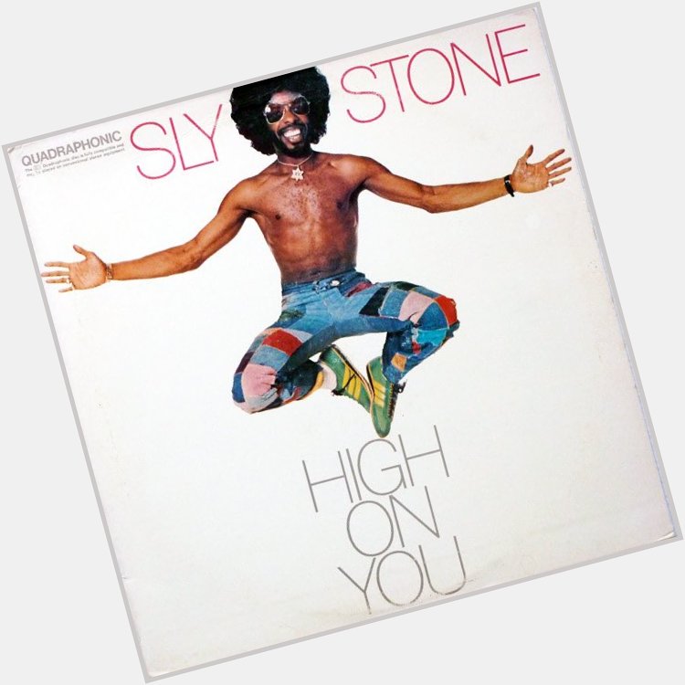 Happy Birthday Sly Stone! 

What a career! 