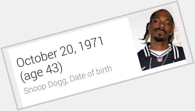 " Happy Birthday Snoop Dogg  " 