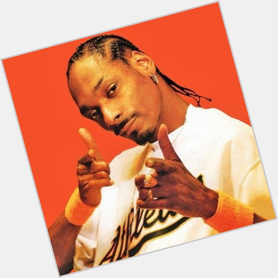 Happy birthday, Snoop Dogg. 