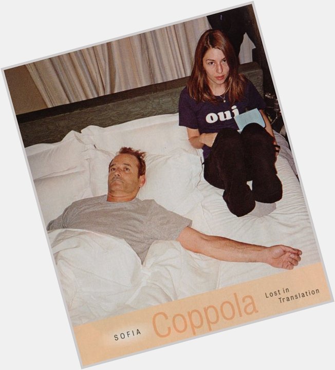 Happy 46th birthday to director Sofia Coppola! 