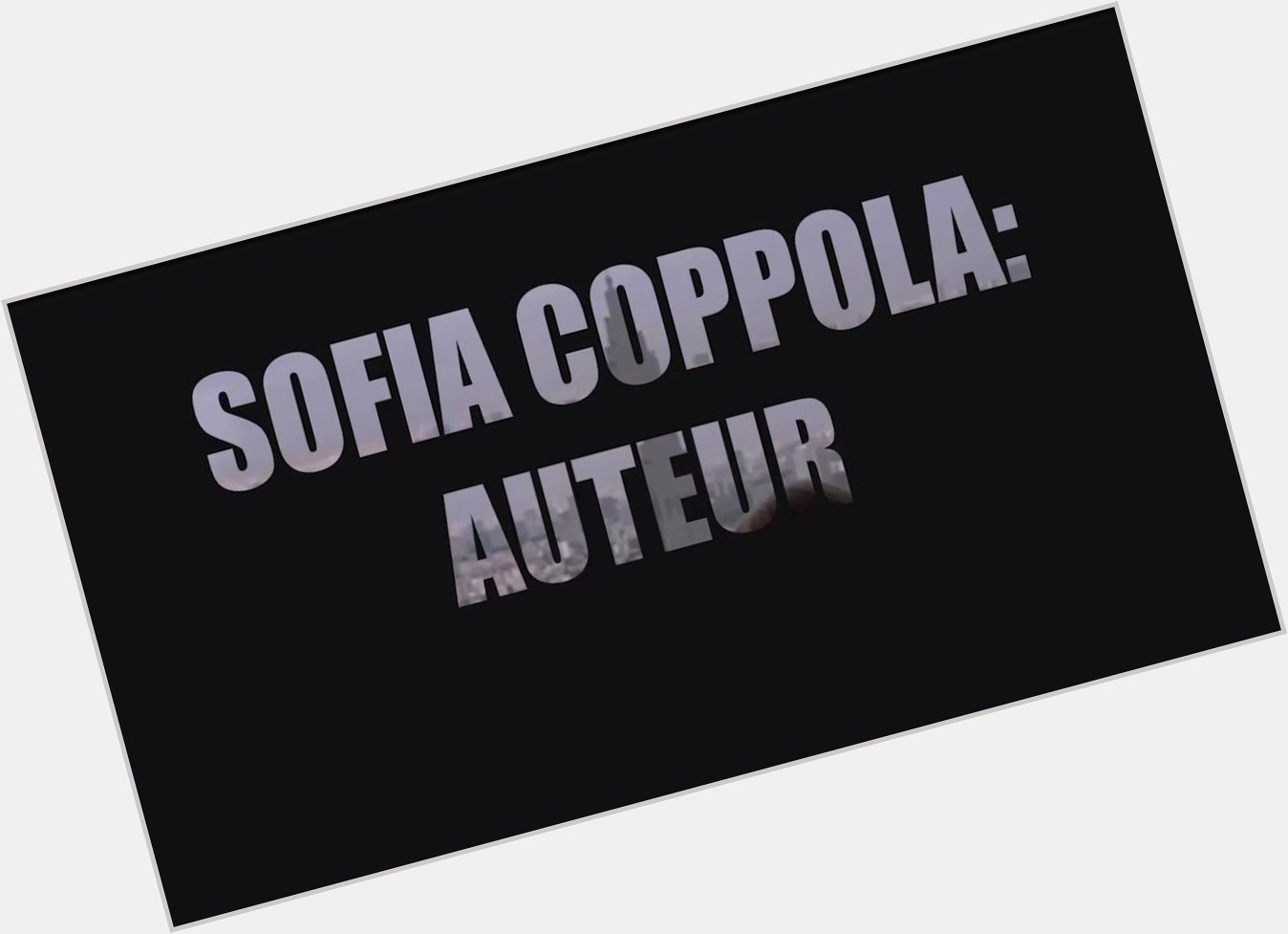 Happy Birthday Sofia Coppola!    