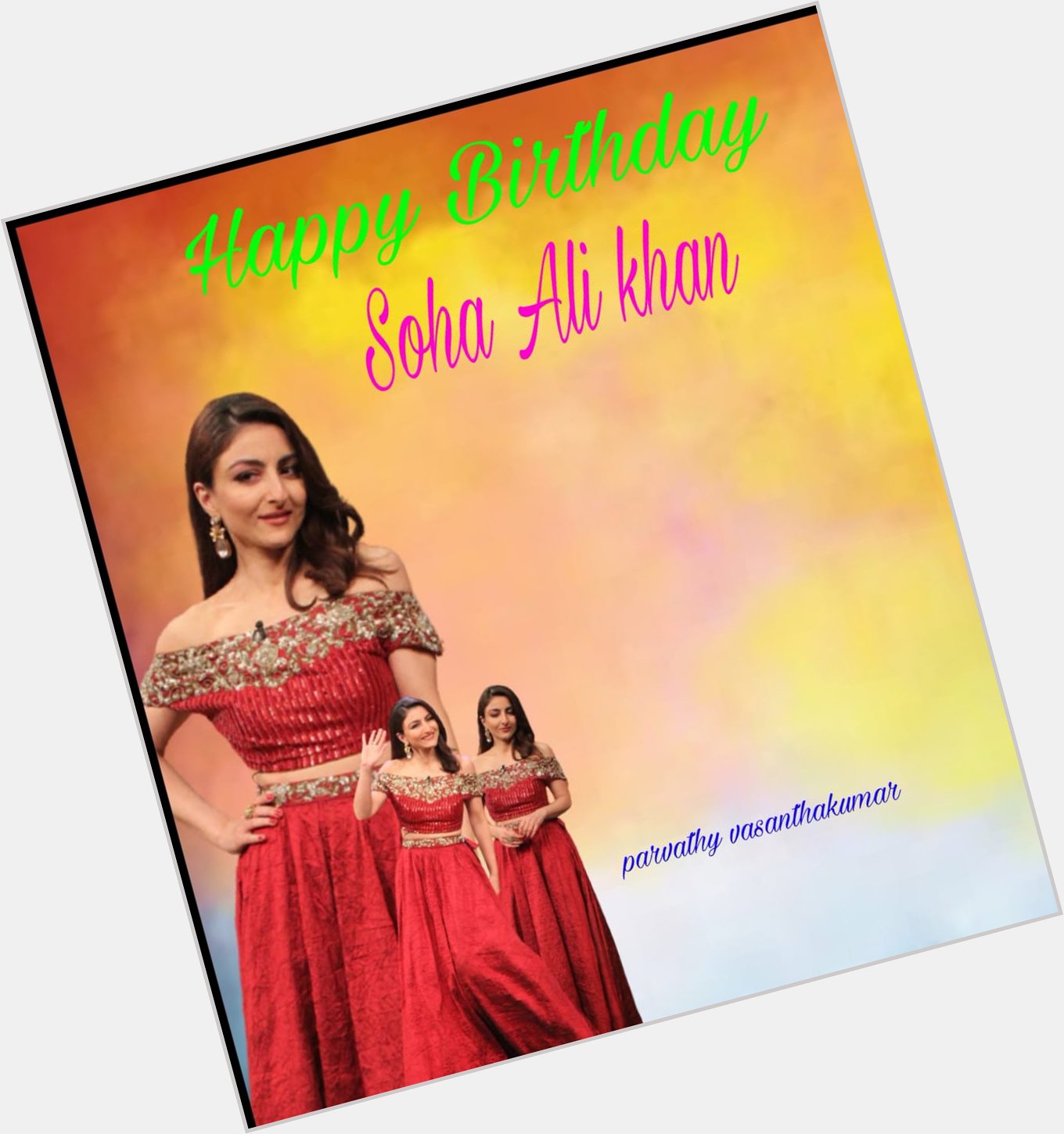 Happy Birthday soha ali khan 