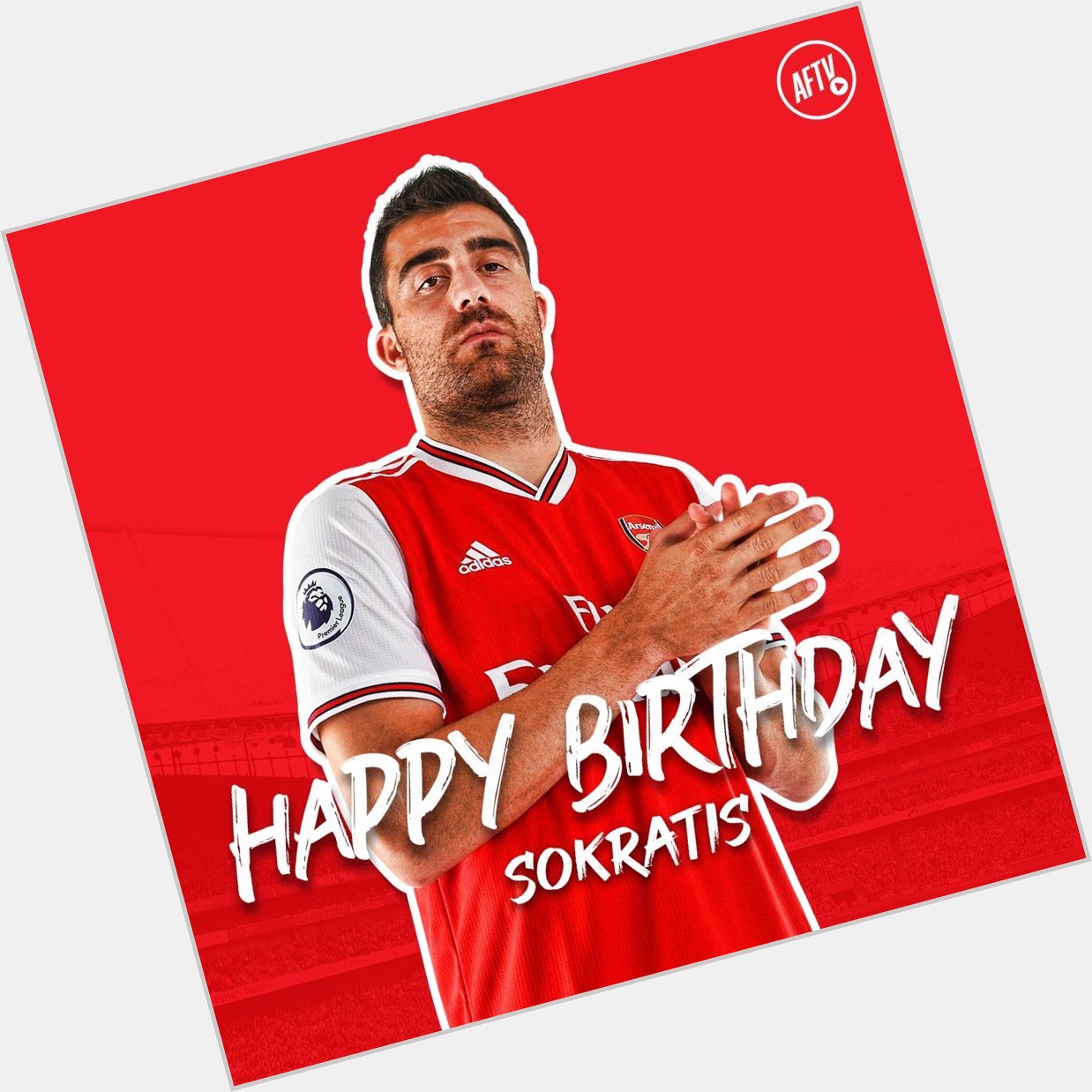 Happy Birthday  , I said , Sokratis Papastathopoulos , the Greek and A Gunner . 