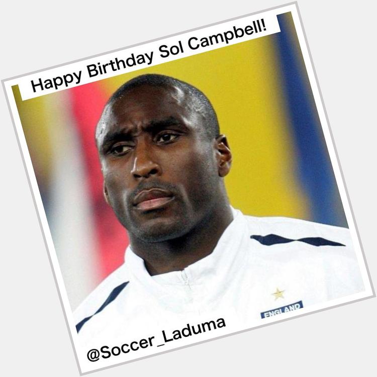 Join us in wishing England legend Sol Campbell a very Happy Birthday! 
