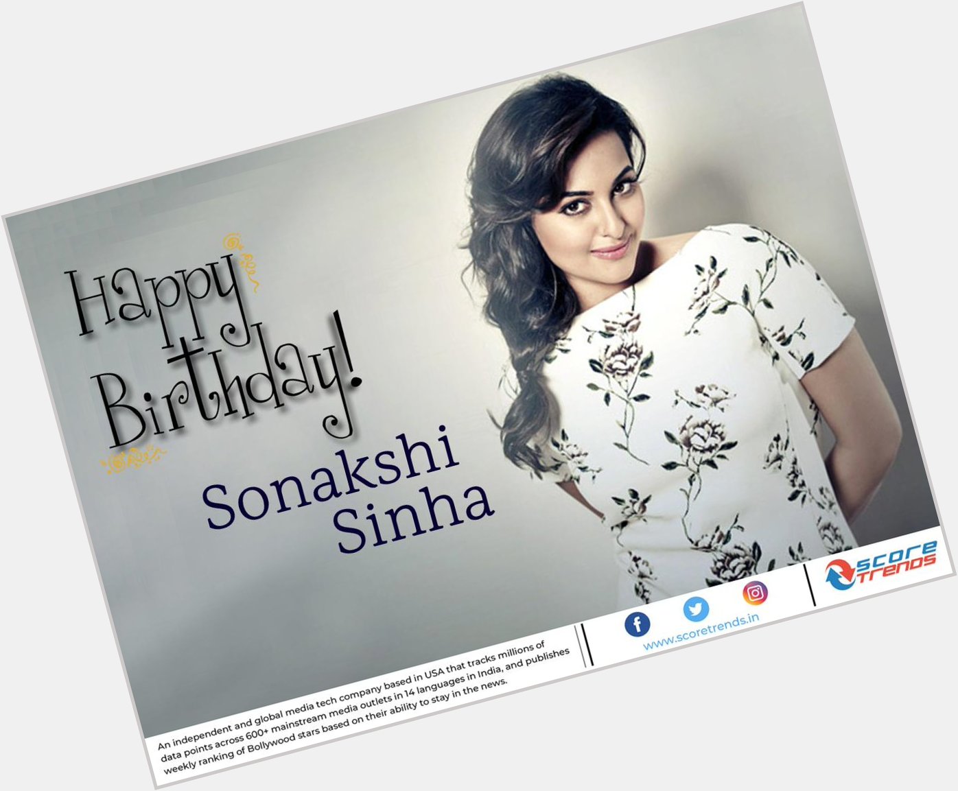 Score Trends wishes Sonakshi Sinha a Happy Birthday!! 