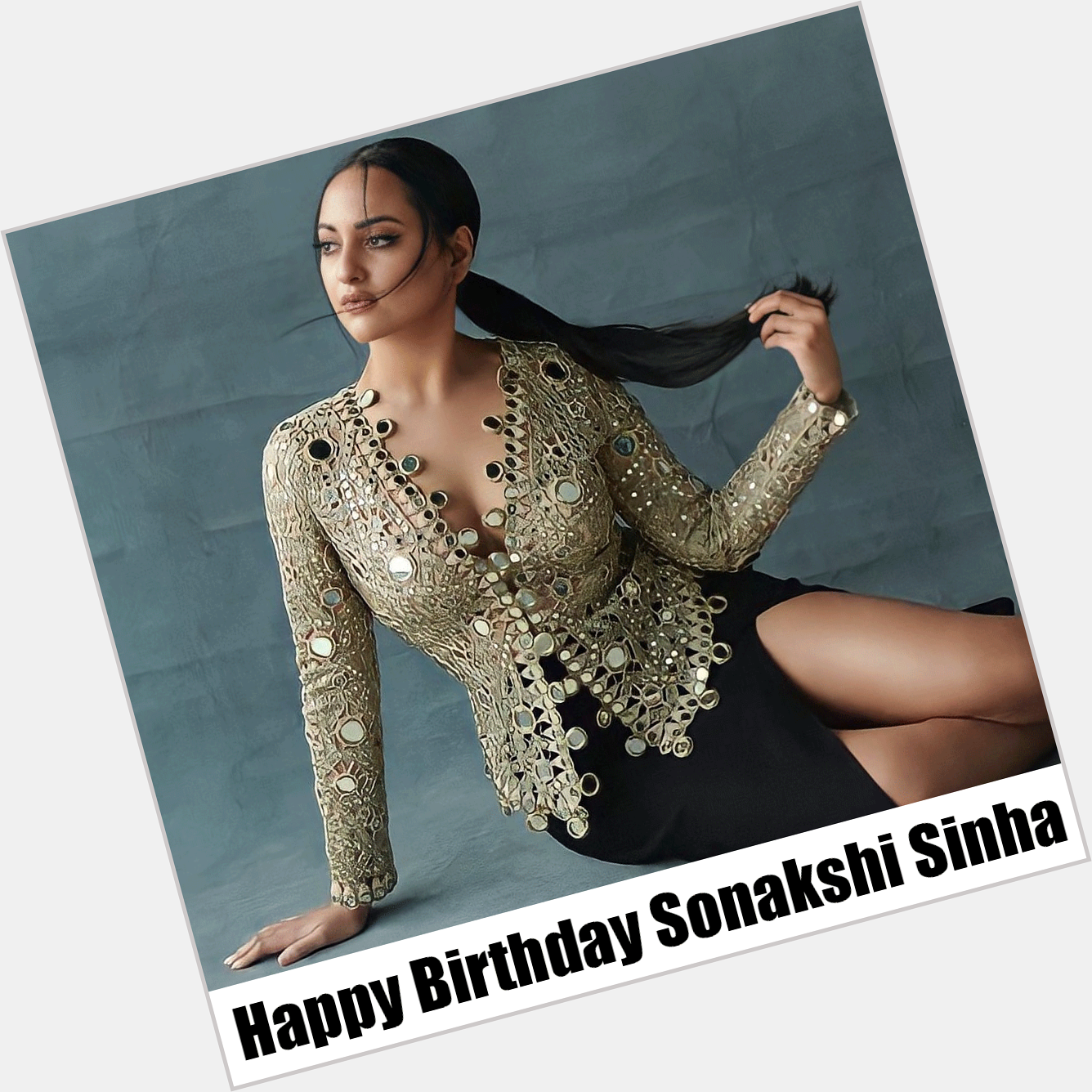 Happy Birthday Sonakshi Sinha
. 