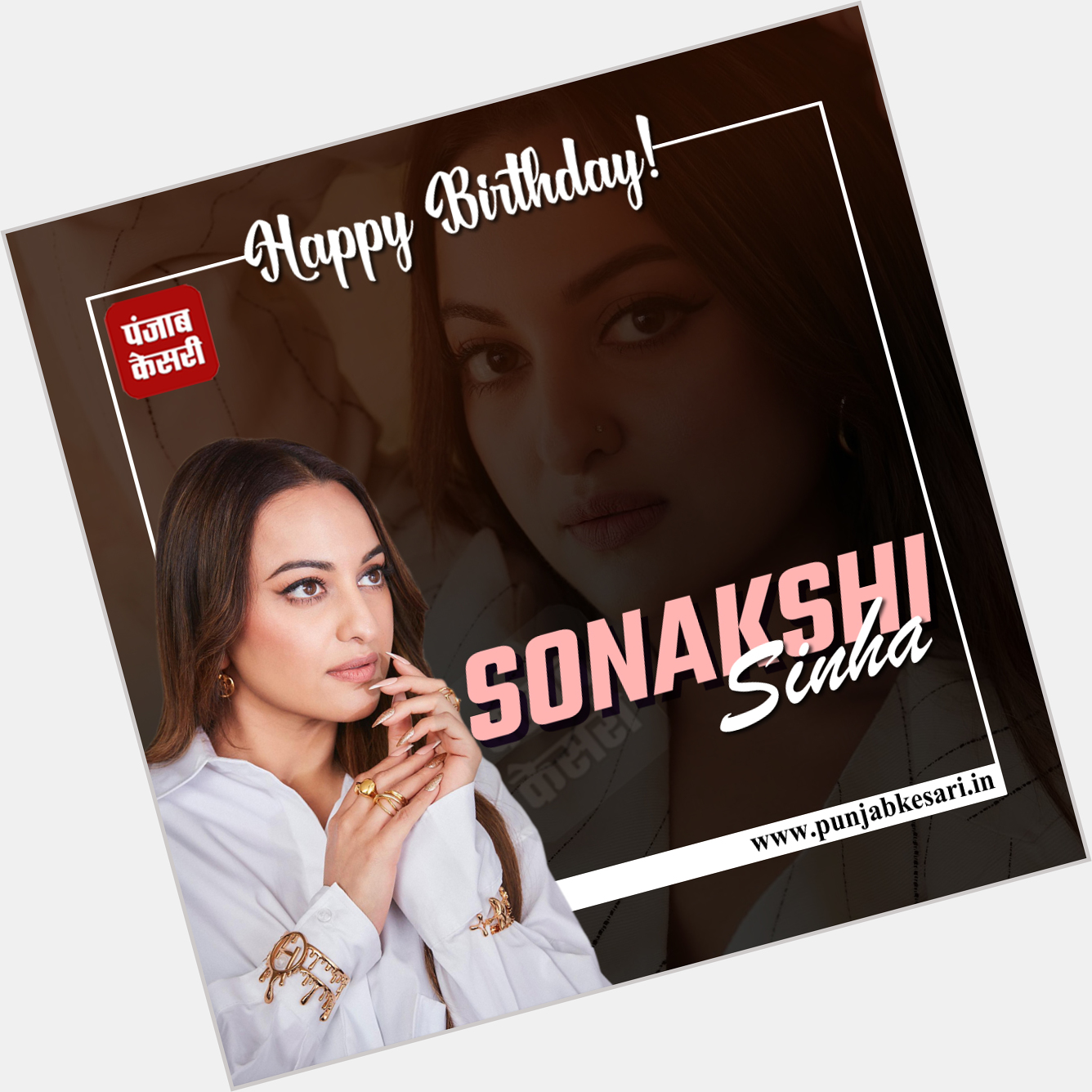 Happy birthday Sonakshi Sinha    