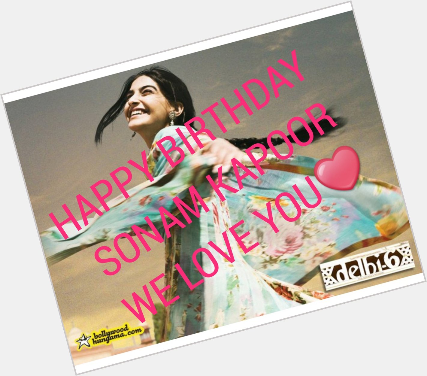 Happy birthday Sonam Kapoor 